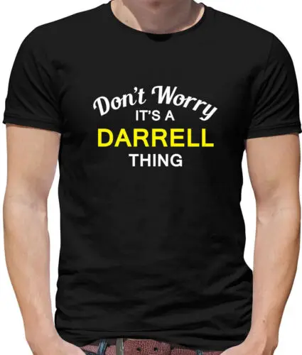 Don'T Worry It's A Darrell Sache Herren - Familienname Maß Name Familie