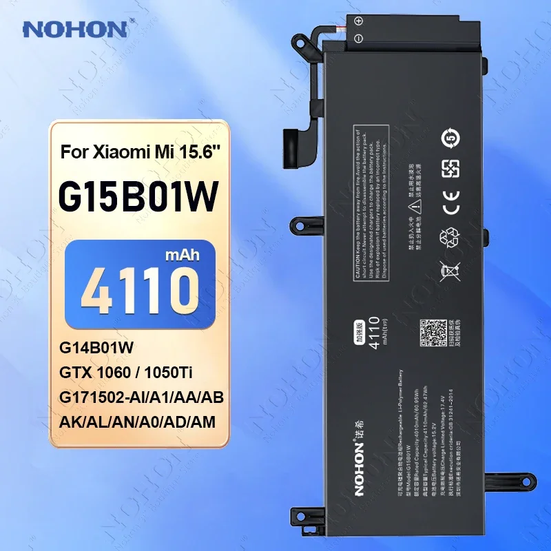 

NOHON G15B01W G14B01W Laptop Battery for Xiaomi Gaming 15.6 Inches I5 I7 GTX-1060/1050Ti 171502-AA/AI/A1/AB/AK/AL/AN/AO/AD/AM