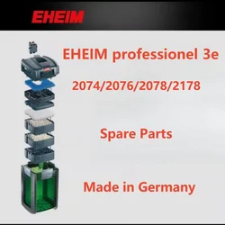 EHEIM  2074 2076 2078 2178 External filter professionel 3e  350 450 700 600T spare parts