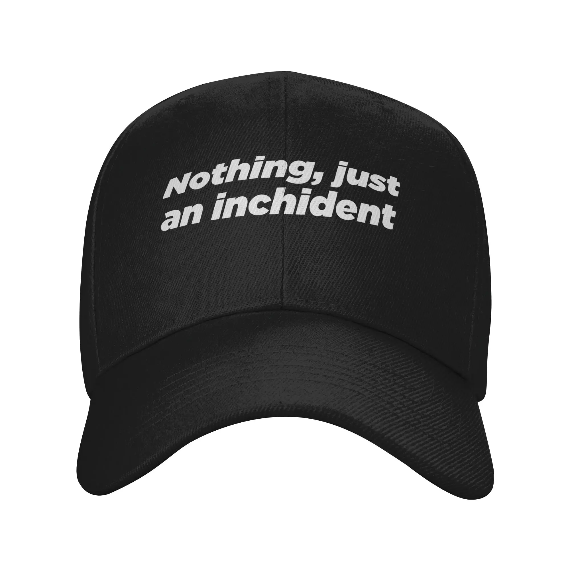 Fashion Nothing Just An Inchident Curved Brim Baseball Cap Trendy Street Style Cap