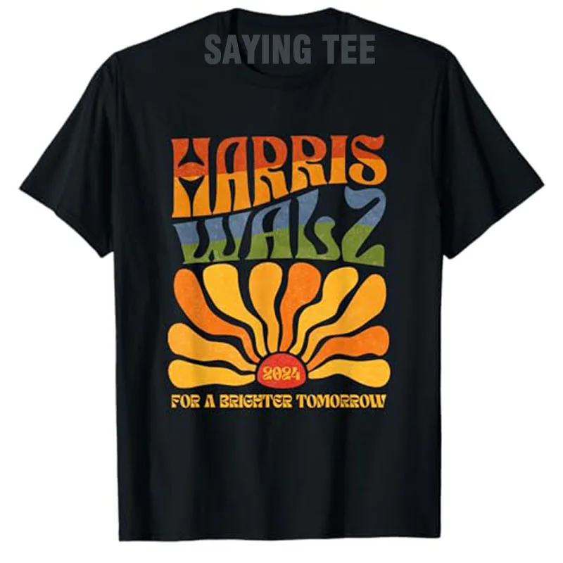 

Harris Waltz for A Brighter Tomorrow Boho Aesthetic Clothes T-Shirt Humor Funny Rainbow Graphic Outfit Short Sleeve Saying Tee