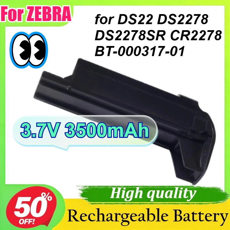 3.7V 2200/2600/3500mAh for ZEBRA DS22 DS2278 DS2278SR CR2278 BT-000317-01 Barcode Scanner Replacement Battery