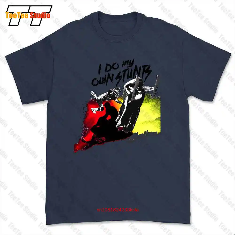 I Do My Own Stunts Athletic,Snowmobile,Snocross,Winter Sports T-shirt Tee F23M