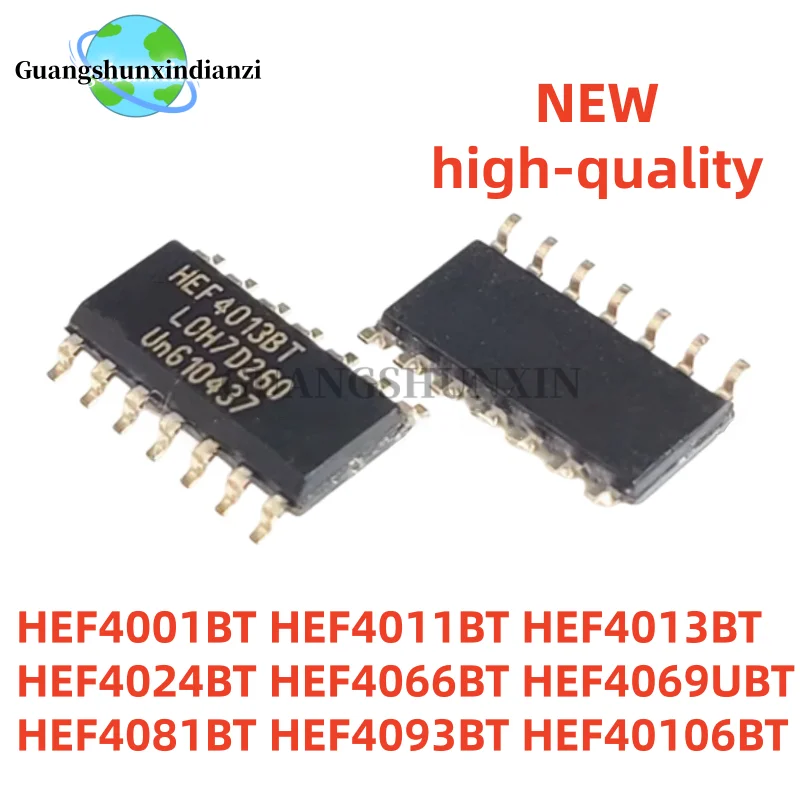 (10pcs) 100% New HEF4001BT HEF4011BT HEF4013BT HEF4024BT HEF4066BT HEF4069UBT HEF4081BT HEF4093BT HEF40106BT SOP14 SOP-14 SMD