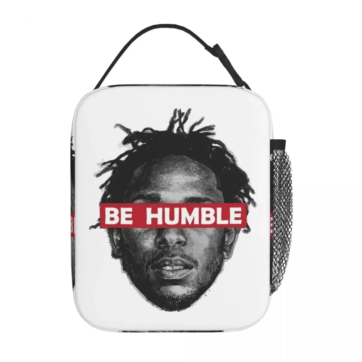 Be Humble Kendrick Lamar Rapper Accessories Insulated Lunch Bag For Travel Food Storage Bag Reusable Thermal Cooler Bento Box