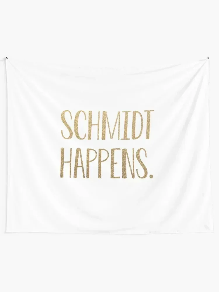 Schmdit Happens Tapestry Bedroom Decorations Outdoor Decoration Wall Decor Decor For Bedroom Tapestry