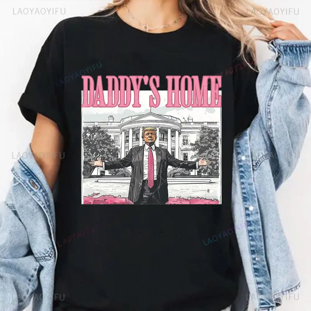 Trump Daddys Home Printing Tshirt I'll Be Home for Christmas Shirt Comfort Cotton T-shirt Fashion Funny Trump Unisex Tee Tops