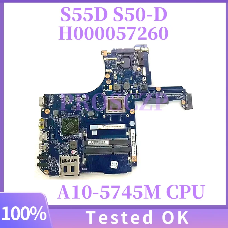 

For TOSHIBA Satellite L50D-A L50D Mainboard VGADTG MB H000057260 laptop motherboard A10-5745M CPU HD8610G+HD8500M