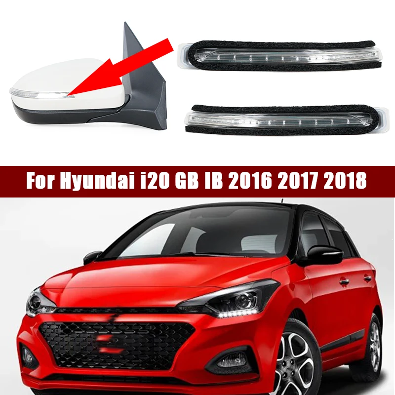 Dla Hyundai i20 GB IB 2016 2017 2018 Samochód Zewnętrzne lusterko wsteczne Lusterko boczne Lampa kierunkowskazu LED 87624-C8000