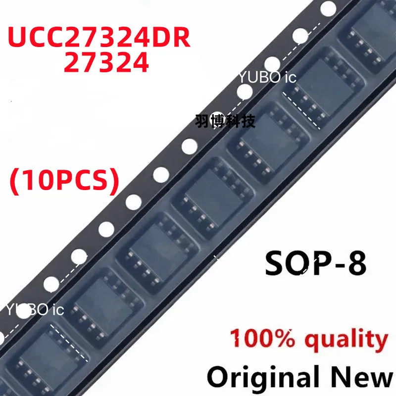 (10piece) 100% New 27324 UCC27324 UCC27324DR sop-8 Chipset