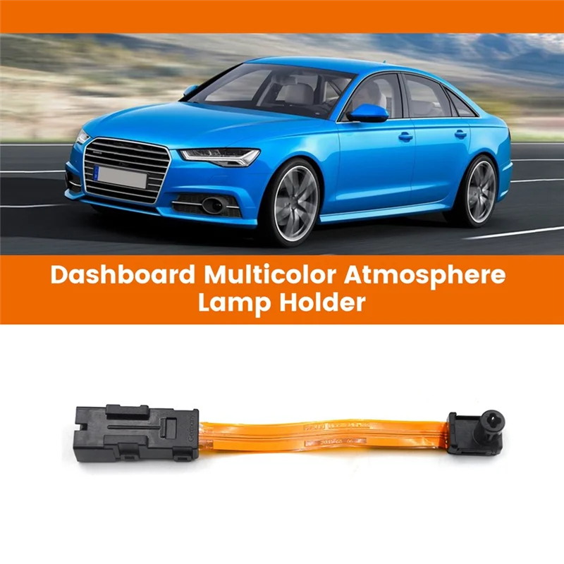 【Bestseller】4M0947355 Car Door Panel LED Atmosphere Lights Dashboard Multicolor Atmosphere Lamp Holder For  A6 A7 Q7 Q8