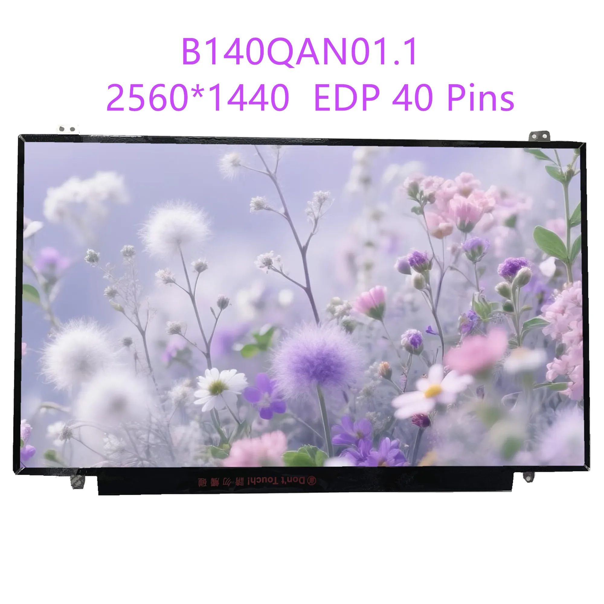 

14.0'' B140QAN01.1 LP140QH1-SPD3 Laptop LCD Screen Display Panel 2560*1440 EDP 40 Pins