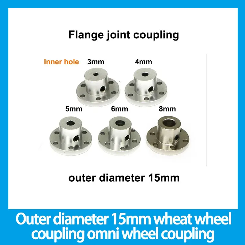 Outer diameter 15mm wheat wheel coupling omni wheel coupling inner hole 3mm 4mm 5mm 6mm 8mm