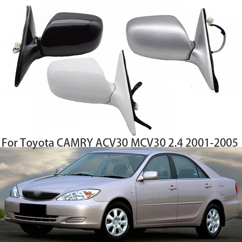 

For Toyota Camry ACV30 MCV30 2.4 2001 2002 2003 2004 2005 Car Accessories Side Rear View Mirror Assembly Auto Electric Folding