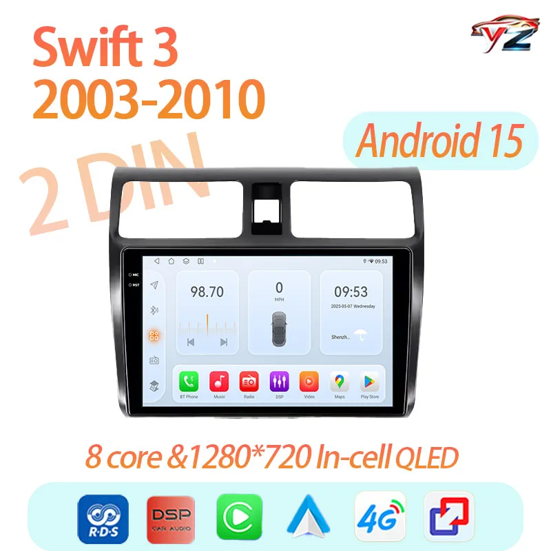 Qualcomm Snapdragon 6115 Android Car Radio For Suzuki Swift 3 2003 - 2010 CarPlay Android Auto 4G WIFI GPS Head Unit 2 DIN