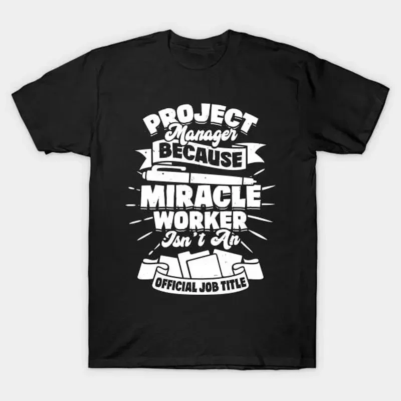 Funny Project Manager T Shirt S 5XL Fast Shipping