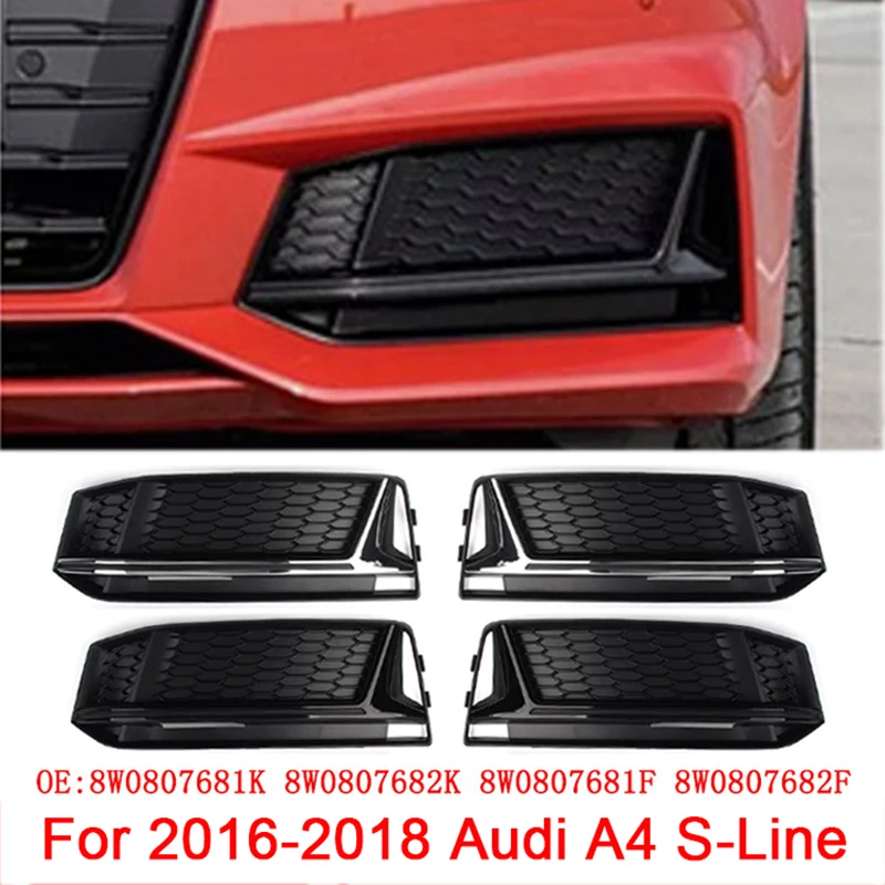 

2 шт., черный передний бампер автомобиля, противотуманная фара, нижняя рамка, решетка для Audi A4 S-LINE 2016-2018 8W0807682K 8W0807681F 8W0807681K