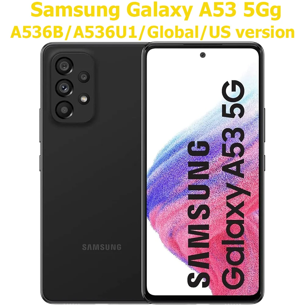 Samsung Galaxy A53 5G Smart Android Phone 6.5-inch Global Edition 2SIM Eight Core Exynos Four Camera 64MP 5000mAh NFC Unlock