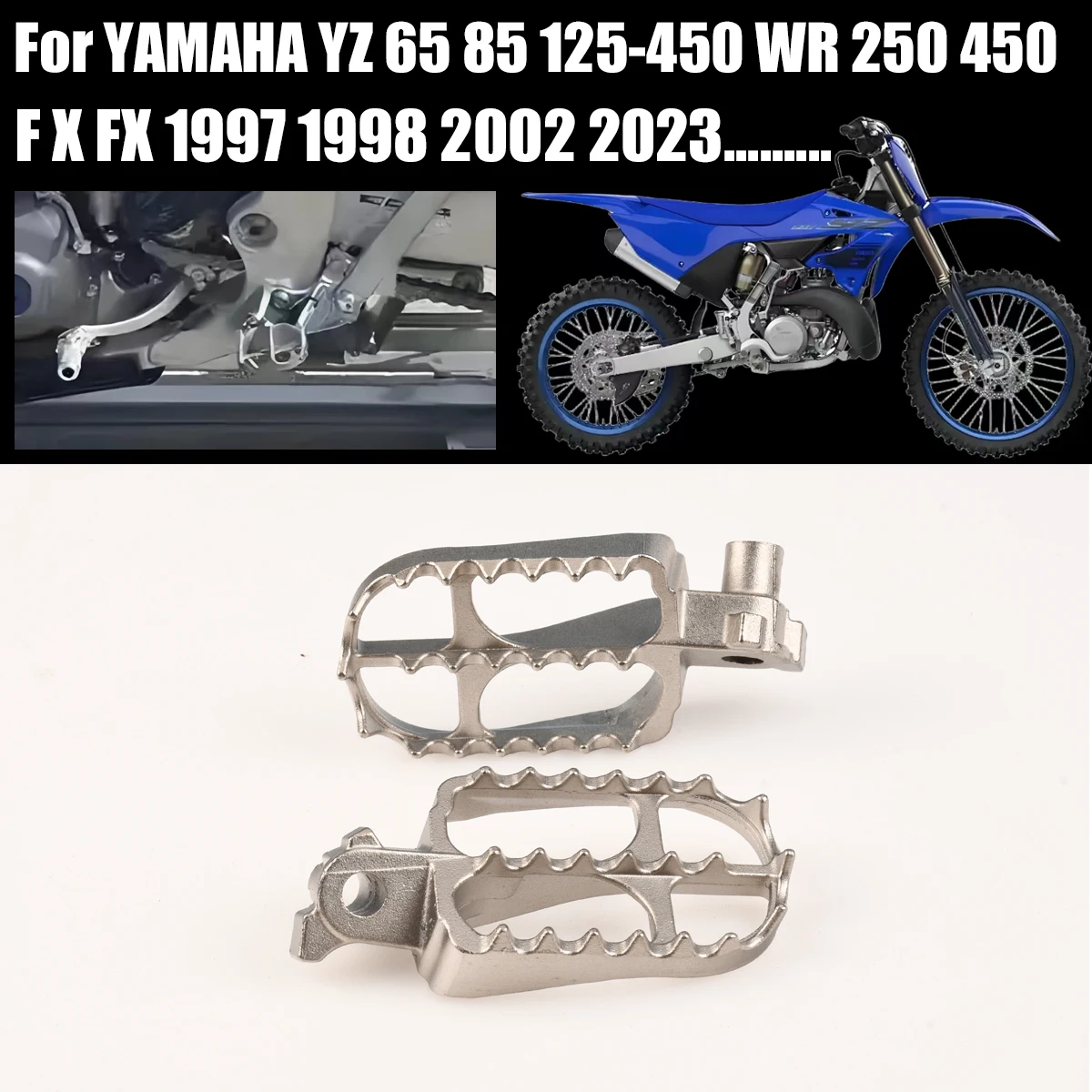 

Motorcycle NEW Stainless Steel Front Footrest For YAMAHA YZ 65 85 125 250 250F 450F 125X 250X 250FX 450FX WR250F WR450F