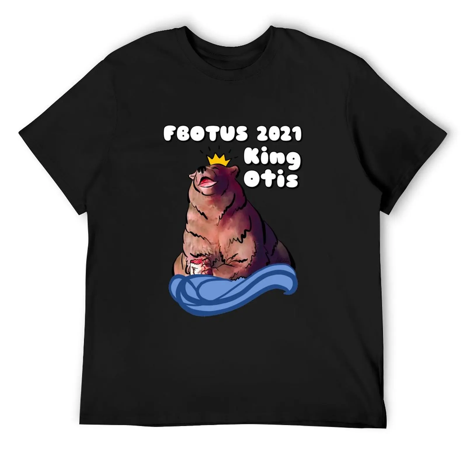 

Otis: FBOTUS 2021 — King of Brooks River T-Shirt man t shirt blanks shirts graphic tees funny shirt cotton mens t shirts