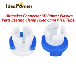 5/10Pcs Ultimaker Connector 3D Printer Plastics Parts Bearing Clamp Fixed 6mm PTFE Tube