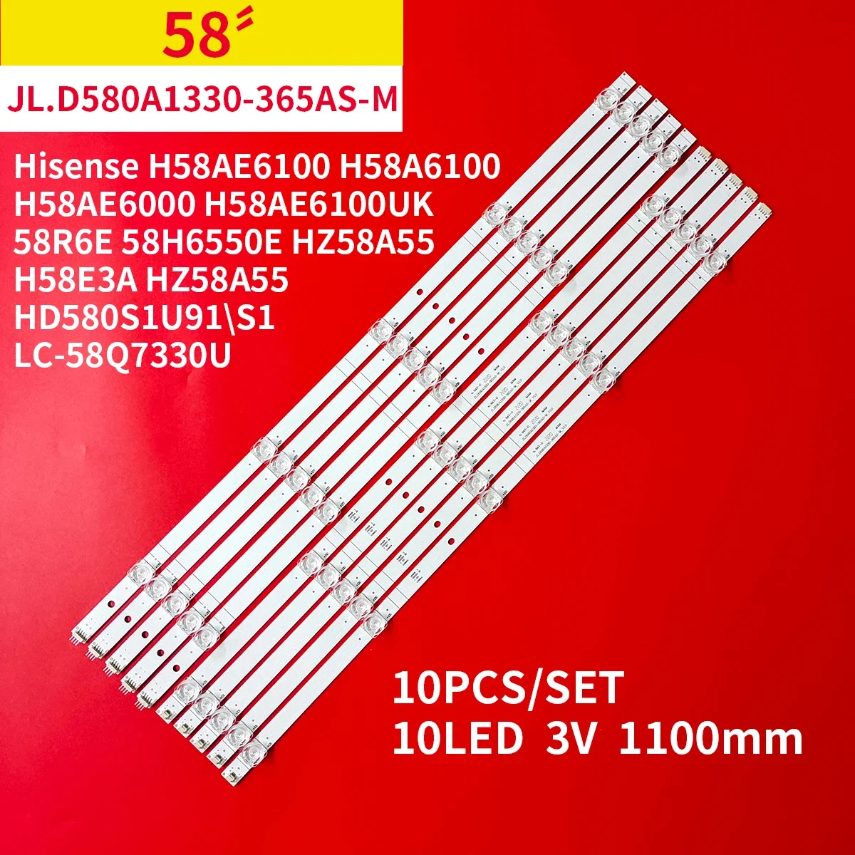 New LED Backlight Strip 10 Leds for Hisense H58AE6100 H58A6100 H58AE6000 H58AE6100UK 58R6E 58H6550E H58E3A HZ58A55 HD580S1U91\S1