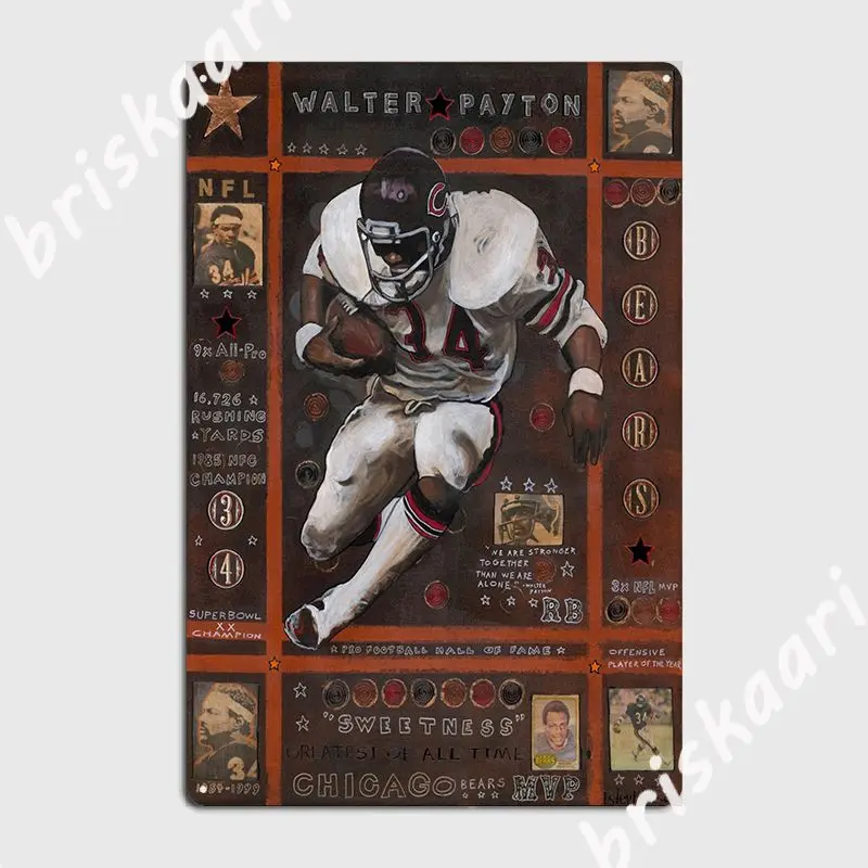 Walter Payton Metal Plaque Poster Wall Cave Create Poster Kitchen Tin Sign Poster