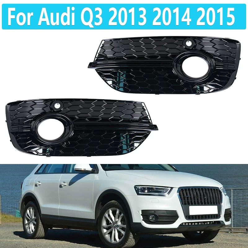 

For Audi Q3 2013 2014 2015 Front Bumper Honeycomb Fog lamp Frame Hollow grille under the net Black Bright Car Accessories