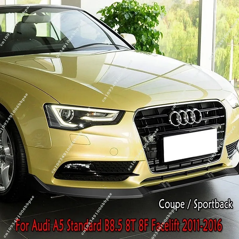 

For Audi A5 8T 8F Coupe / Sportback Facelift 2011-2016 (Not for A5 S-Line S5) Front Bumper Lip Spoiler Cap Front Splitter Kits