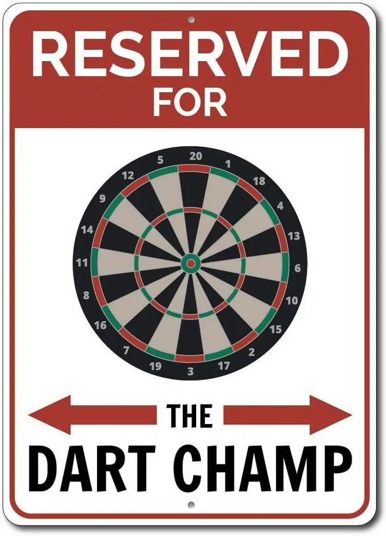 Y1,Reserved For The Dart Champ Parking Only Metal Sign-  Funny Coffee Home Wall Decor