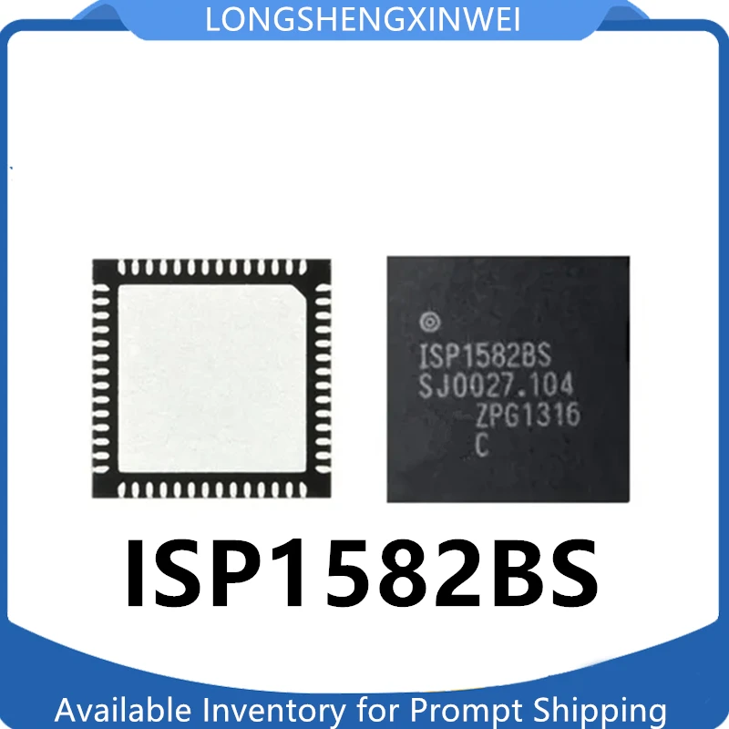 1PCS ISP1582BS ISP1582 New Original QFN56 Modem Interface IC Spot