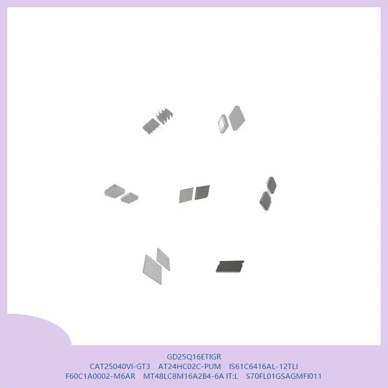 

GD25Q16ETIGR CAT25040VI-GT3 AT24HC02C-PUM IS61C6416AL-12TLI F60C1A0002-M6AR MT48LC8M16A2B4-6A IT:L S70FL01GSAGMFI011