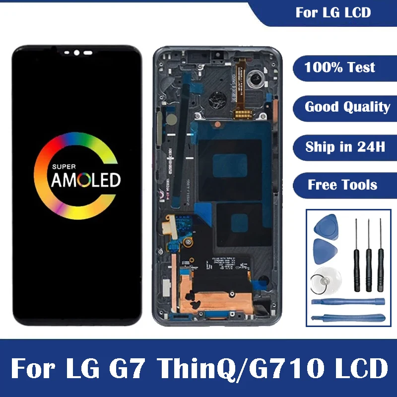 100% Test 6.1\'\' For LG G7 ThinQ LCD Screen Touch Screen Digitizer Assembly For LG G7 G710EMW Display with Frame G7+ LCD Screen