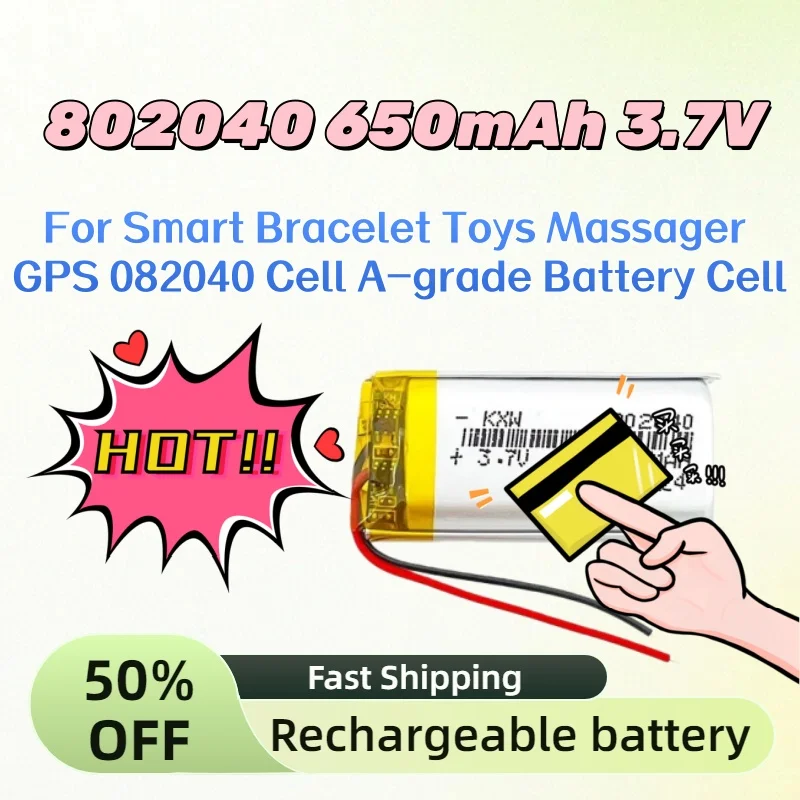 

For Smart Bracelet Toys Massager GPS 082040 Cell A-grade Battery Cell New In Stock 802040 650mAh 3.7V Polymer Li-ion Battery