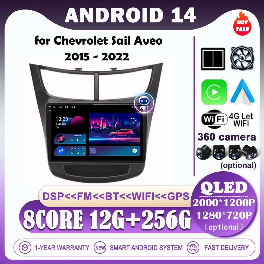 for Chevrolet Sail Aveo 2015 - 2022 Android 14 Car Multimedia Player WIFI Carplay QLED Screen Radio Stereo GPS Navigation DSP