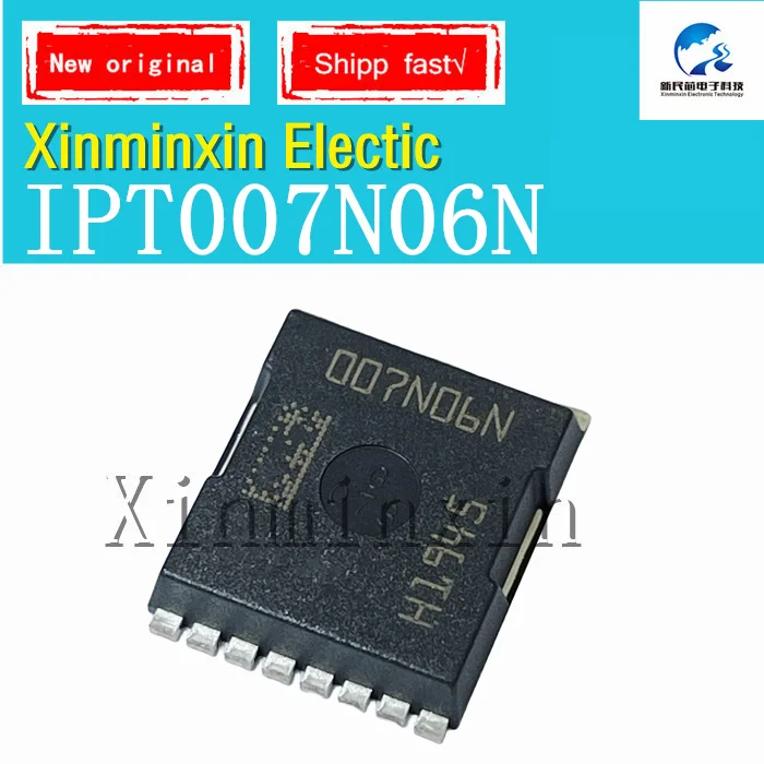 5PCS/LOT IPT007N06N 007N06N 300A 60V HSOF8 IPT007N06NATMA1  SMD IC Chip % 100New Original