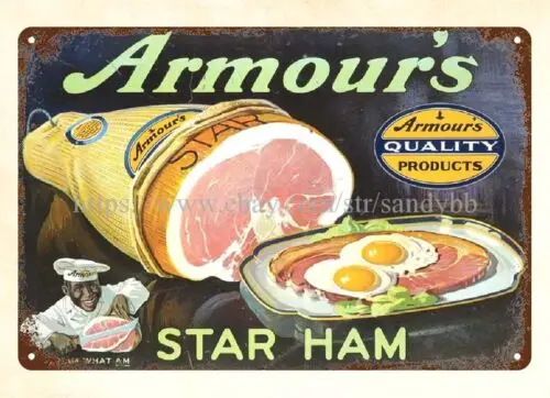 Armours Star Ham metal tin sign collectible reproductions