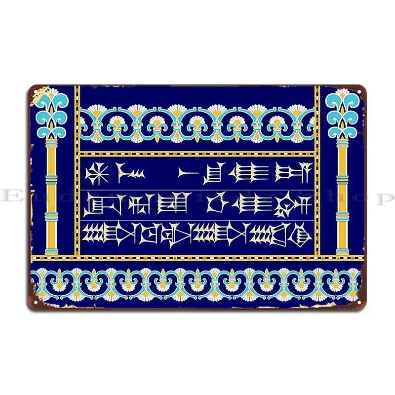 Babylonian Greeting To A Woman Colour Metal Sign Club Plaques Wall Cave Designing Customized Tin Sign Poster