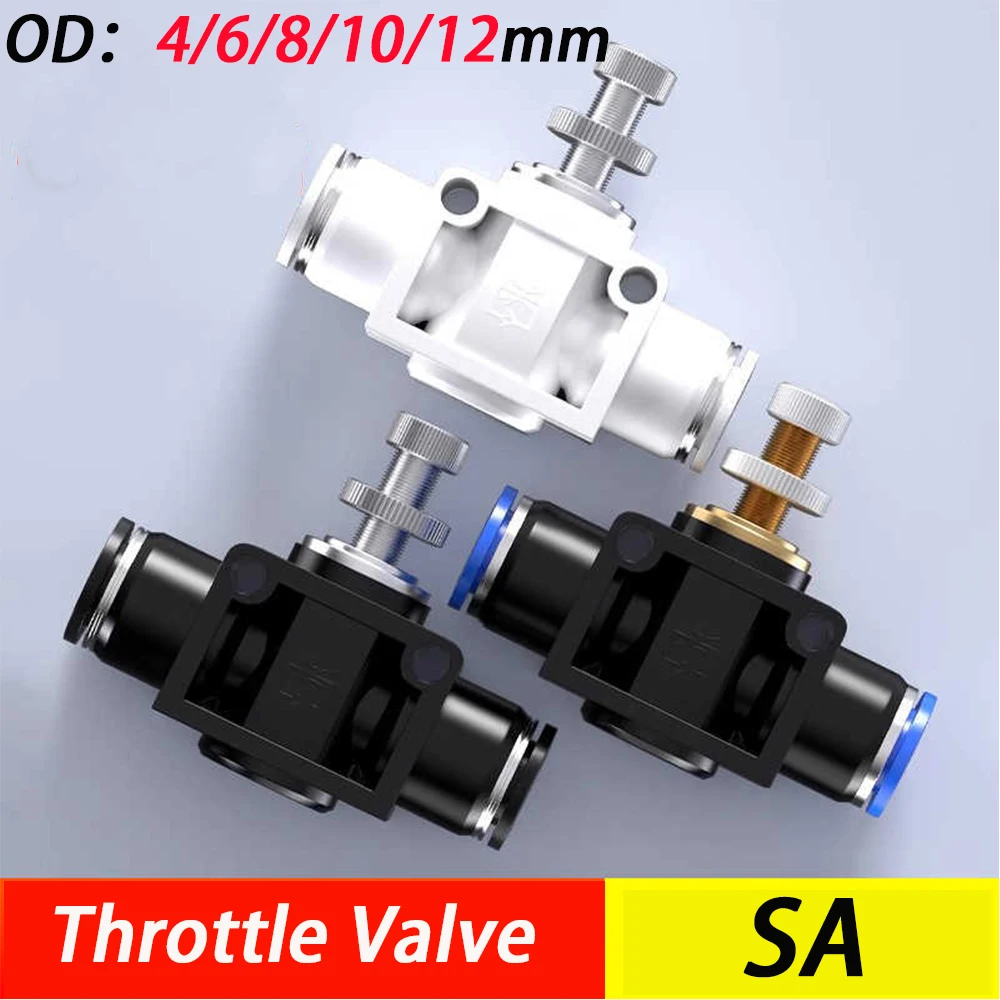 1-10Pcs SA Throttle Valve Air Flow Control Valve 4mm 6mm 8mm 10mm 12mm Pipe Water Hose Pneumatic Manual Valve Push in Connector