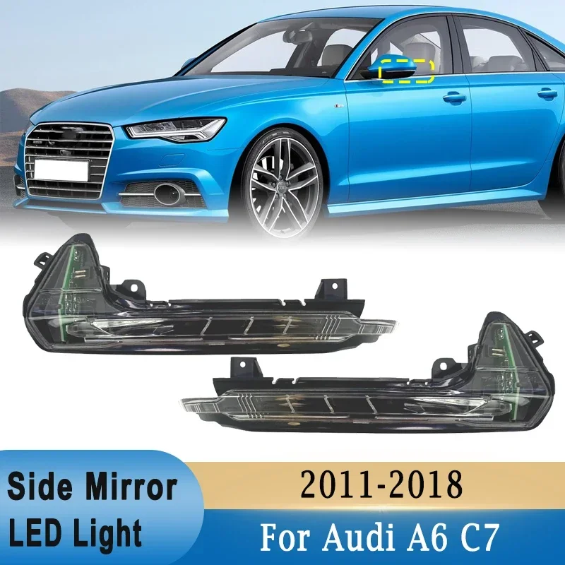 12V Side Rearview Mirror LED Turn Signal Light For Audi A6 C7 2011-2018 Reversing Indicator Repeater Lamp 4G5949101A 