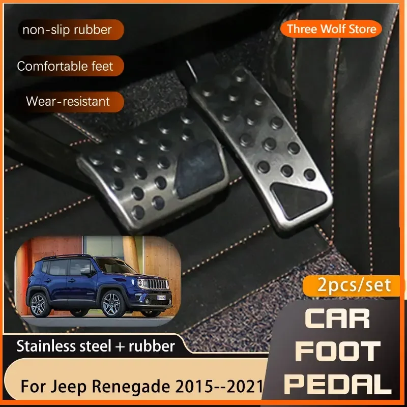 

Car Accessories Accelerator Brake Pedals For Jeep Renegade 2015 2016 2017 2018 2019 2020 2021 Stainless Steel Non-slip Pedal Pad