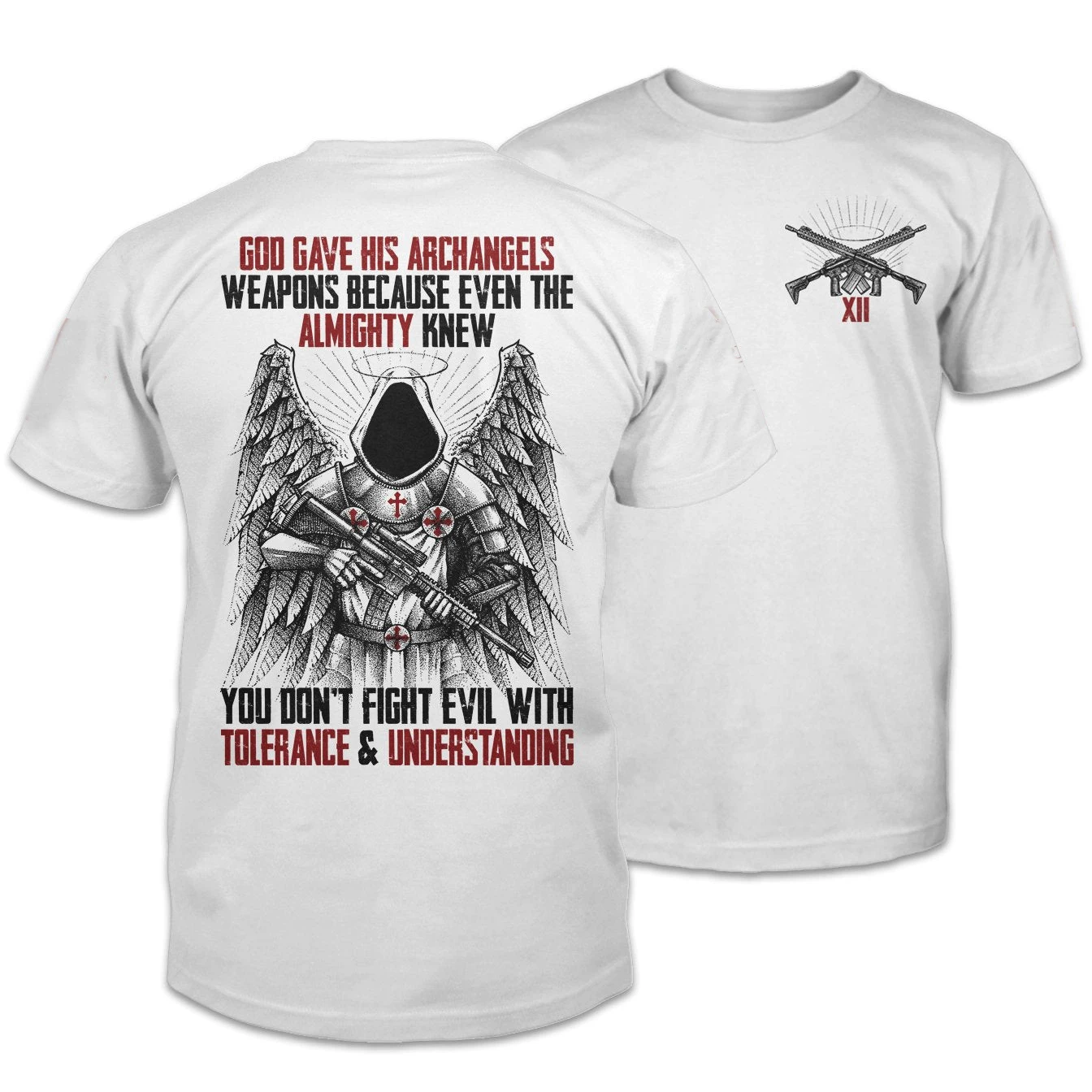 

God Gave His Archangels Weapons. Novelty Angel Warriors Fight Evil T-Shirt. Summer Cotton O-Neck Short Sleeve Mens T Shirt New