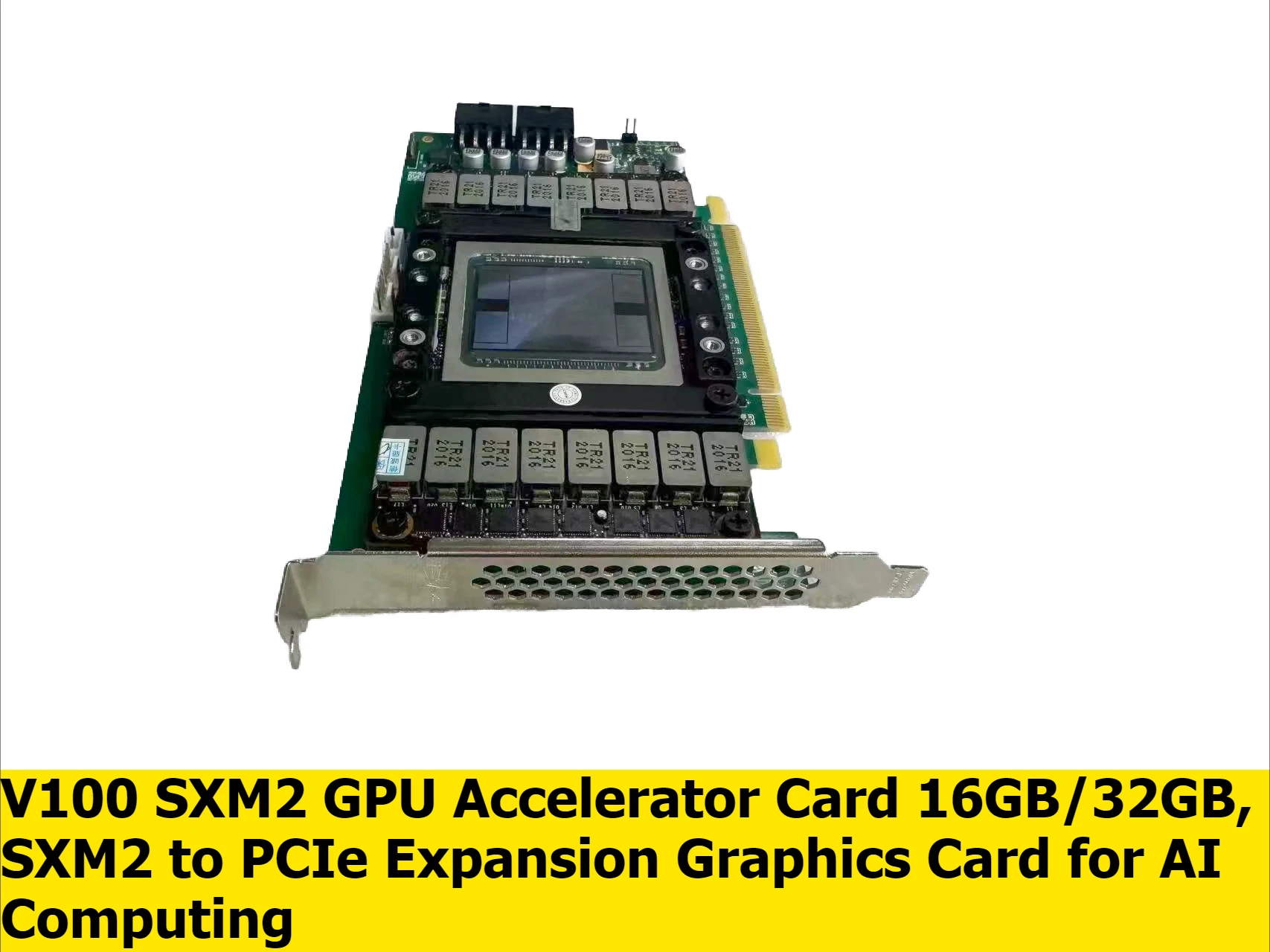 SXM2 V100 16Gb/32Gb GPU Accelerator, SXM2 To PCIe Expansion Adapter Card for Server
