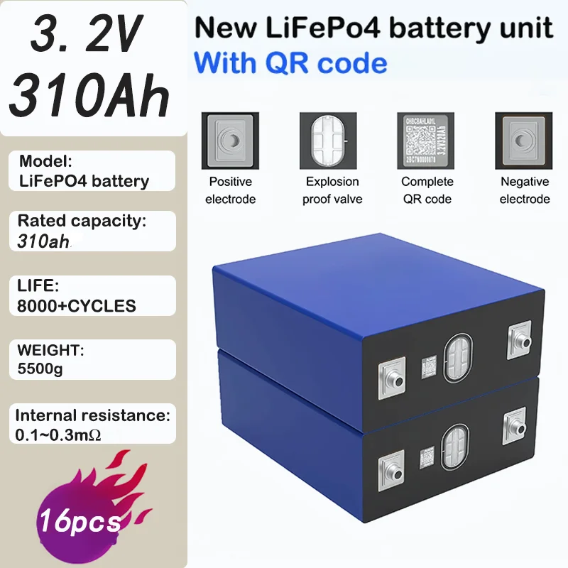 16pcs new 3.2V 310Ah LifePO4 battery 12V 24V 48V suitable for RV camping vehicle solar high-quality A-class rechargeable battery