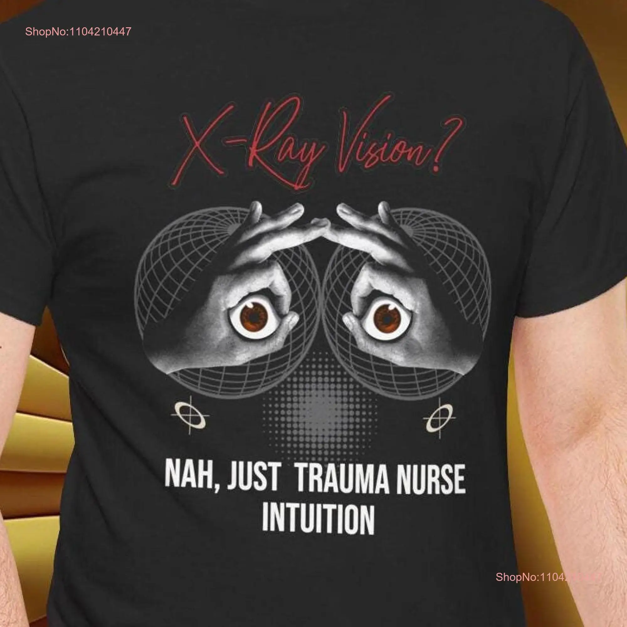 Trauma Nurse T Shirt Week Wear for Comfortable Durable Casual Everyday Clothing Classic Style long or short sleeves