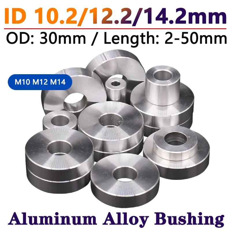 OD 30mm ID 10.2/12.2/14.2mm Aluminum Alloy Bushing Washer Unthreaded Round Hollow Standoff Spacer Gasket Sleeve Length 2-50mm