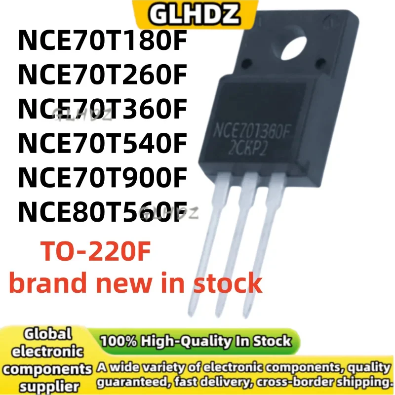 High quality 10UNITS NCE70T180F NCE70T260F NCE70T360F NCE70T540F NCE70T900F NCE80T560F TO-220F in stock