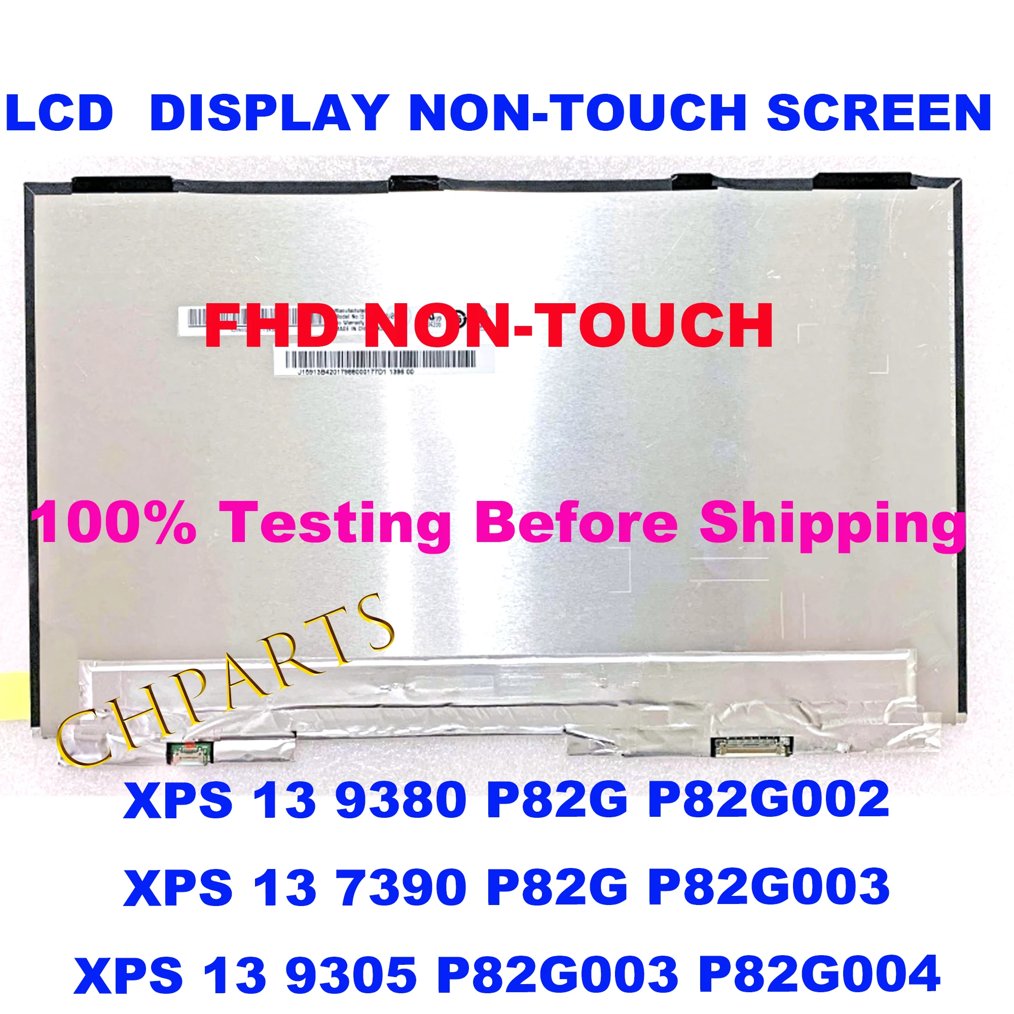 

13.3'' 1080P LCD NON-Touch Screen Replacement Assembly For Dell XPS 13 7390 P82G P82G003 9380 P82G002 9305 P82G004 Display Panel