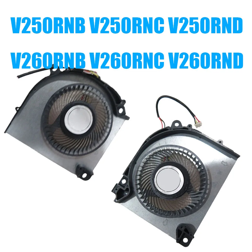 

For CLEVO V250RNB V250RNC V250RND V260RNB V260RNC V260RND 5V 1.0A 4PIN 4Lines Laptop CPU GPU Fan New