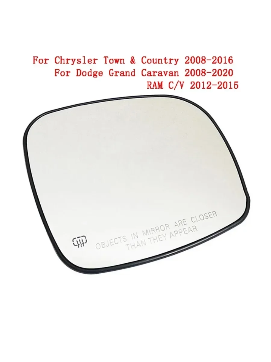 

Left Right Heated Rear Mirror Glass for Chrysler Town & Country 2008-2016 for Dodge Grand Caravan 2008-2020 RAM C/V 2012-2015